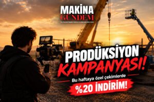 Makina Gündem video prodüksiyon kampanyası - çekimlerde yüzde 20 indirim